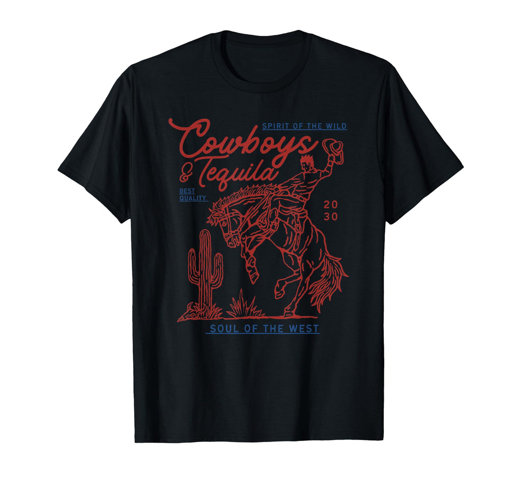 Texas Cowboys And Tequila Country Rodeo T-Shirt - Streetwear Style Unisex - T-Shirt, Sweatshirt, Hoodie